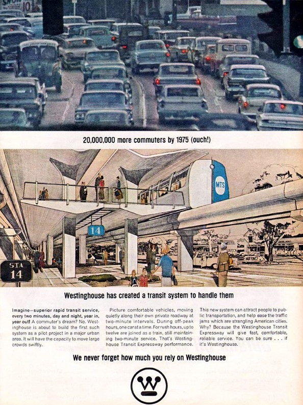 A Westinghouse advertisement
from July 1963 introducing their
new urban transportation system.