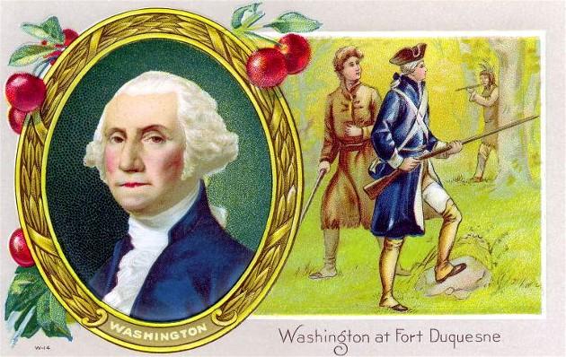 George Washington
 at Fort Duquesne