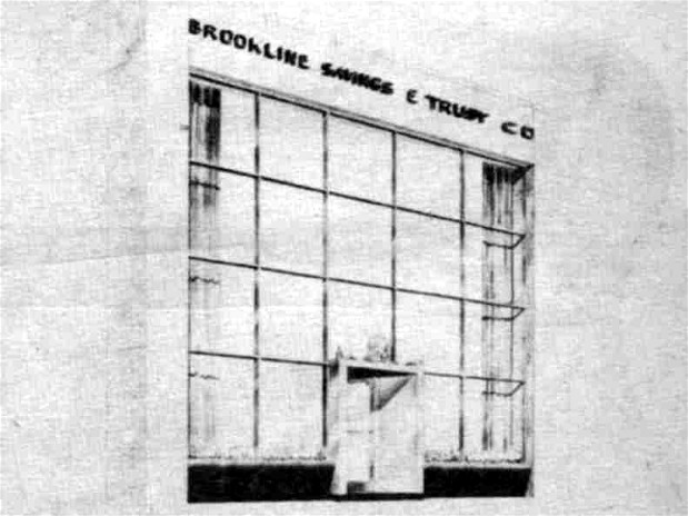 The Brookline Savings and Trust building
(original proposed new facade) - 1952.