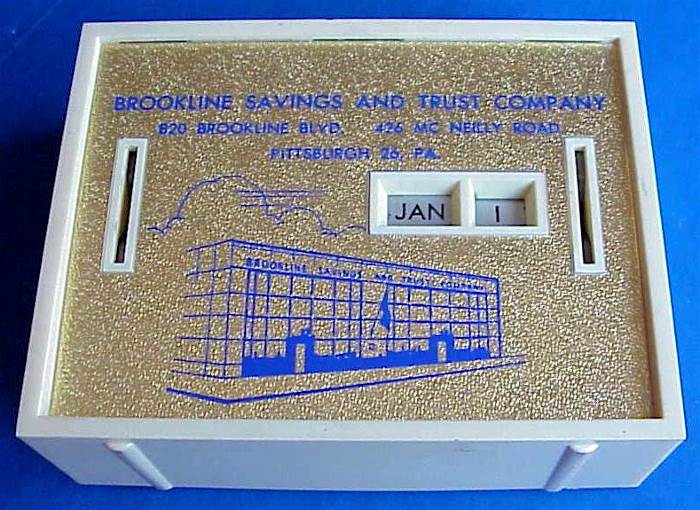 Brookline Savings and Trust
Piggy Bank and Calendar