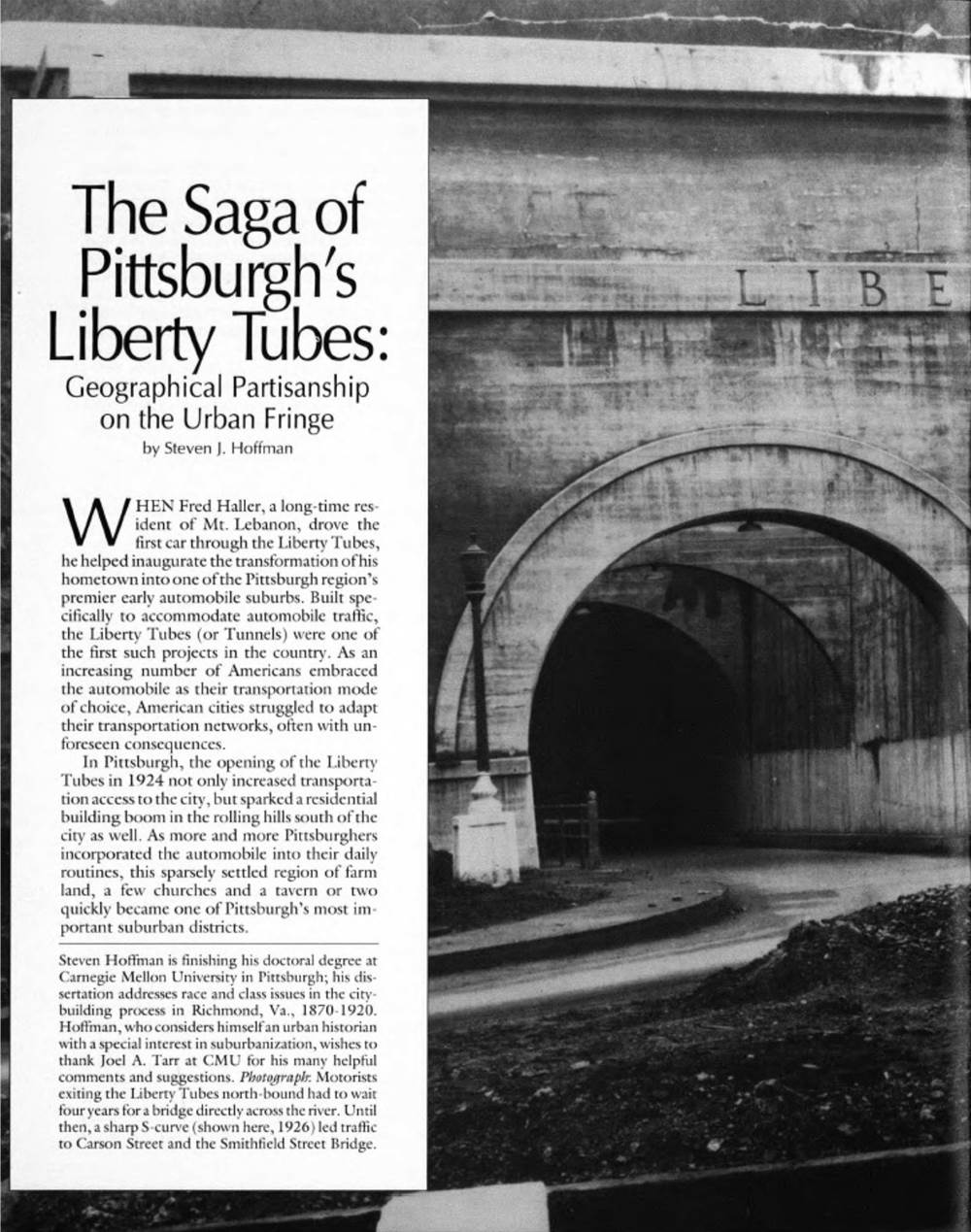 The Saga of the Liberty Tunnels
by Steven J. Hoffman.